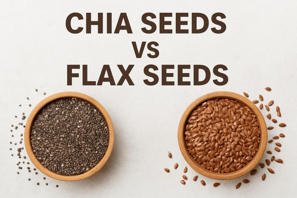 chia seeds vs. flax seeds